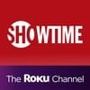 Now Streaming on Showtime Roku Premium Channel