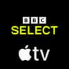 Now Streaming on BBC Select Apple Tv channel