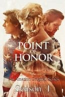 Season 1 - Point of Honor