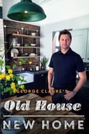 Season 9 - George Clarke's Old House, New Home