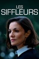 Season 1 - Les Siffleurs