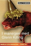 Glenn Killing with guests - I manegen med Glenn Killing