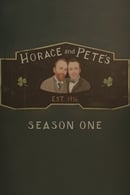 Сезон 1 - Хорас и Пит