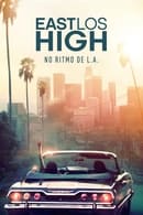 Temporada 5 - East Los High: No Ritmo de L.A.