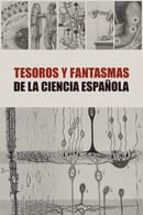 Season 1 - Tesoros y Fantasmas de la Ciencia Española