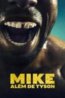Miniseries - Mike: Além de Tyson
