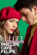 Temporada 1 - Elite Histórias Breves: Phillipe Caye Felipe
