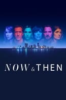 Temporada 1 - Now and Then