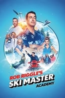 Season 1 - Rob Riggle's Ski Master Academy