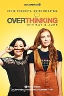 Season 1 - Overthinking with Kat & June