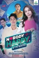 Season 1 - Nobody’s Happy