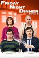Season 6 - Friday Night Dinner