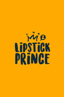 Season 2 - Lipstick Prince