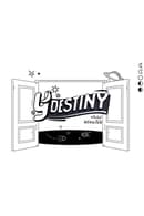 Season 1 - Y Destiny