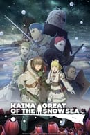 Temporada 1 - Kaina of the Great Snow Sea