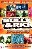Season 2 - Bully & Rick