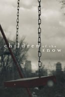 Séria 1 - Children of the Snow