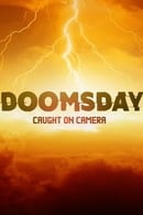 Season 1 - Doomsday Caught On Camera