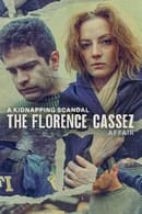 Season 1 - A Kidnapping Scandal: The Florence Cassez Affair