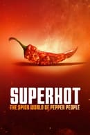 Sezon 1 - Superhot: The Spicy World of Pepper People