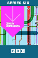 Season 6 - Comedy Connections