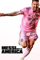 الموسم 1 - Messi Meets America