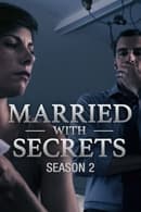 Temporada 2 - Married with Secrets