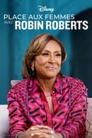 Saison 2 - Place aux femmes avec Robin Roberts