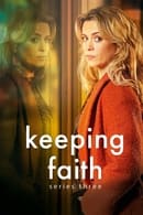 Series 3 - Keeping Faith