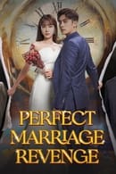 Season 1 - Perfect Marriage Revenge