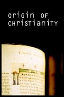 Miniseries - Origin of Christianity