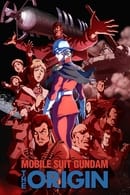 Séria 1 - Mobile Suit Gundam: The Origin - Advent of the Red Comet