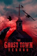 Season 2 - The Ghost Town Terror