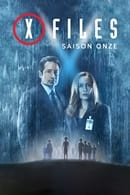 Saison 11 - X-Files - Aux frontières du réel