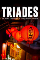 Season 1 - Triads, the Chinese Mafia Conquering the World