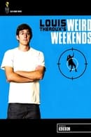Temporada 3 - Louis Theroux's Weird Weekends