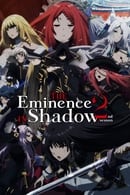 Season 2 - The Eminence in Shadow