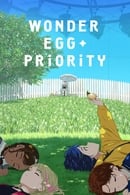 Season 1 - Wonder Egg Priority