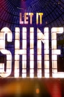 Sæson 1 - Let It Shine