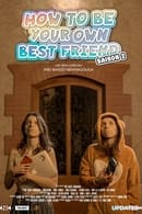 Сезон 2 - How to Be Your Own Best Friend
