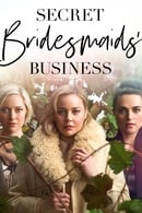 Temporada 1 - Secret Bridesmaids' Business