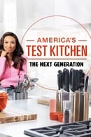 Сезона 1 - America's Test Kitchen: The Next Generation with Jeannie Mai