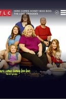 The Lost Episodes - Here Comes Honey Boo Boo