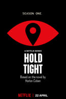 Limited Series - Hold Tight