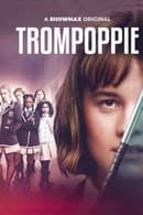 Season 1 - Trompoppie