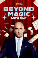 Season 1 - Beyond Magic with DMC