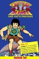 Season 6 - Capitan Planet e i Planeteers