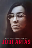 Season 1 - Jodi Arias: An American Murder Mystery