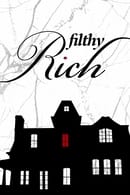 1. évad - Filthy Rich