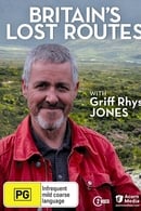 Season 1 - Britain's Lost Routes with Griff Rhys Jones